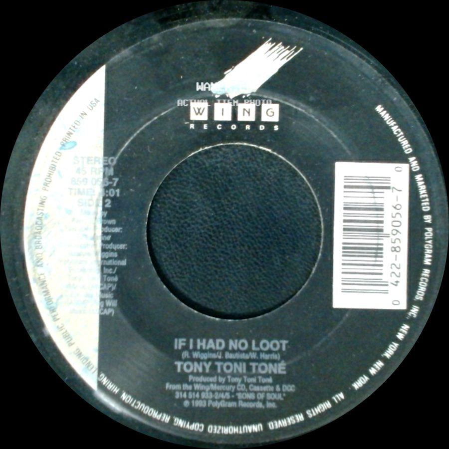 Tony Toni Toné - If I Had No Loot / If I Had No Loot side B