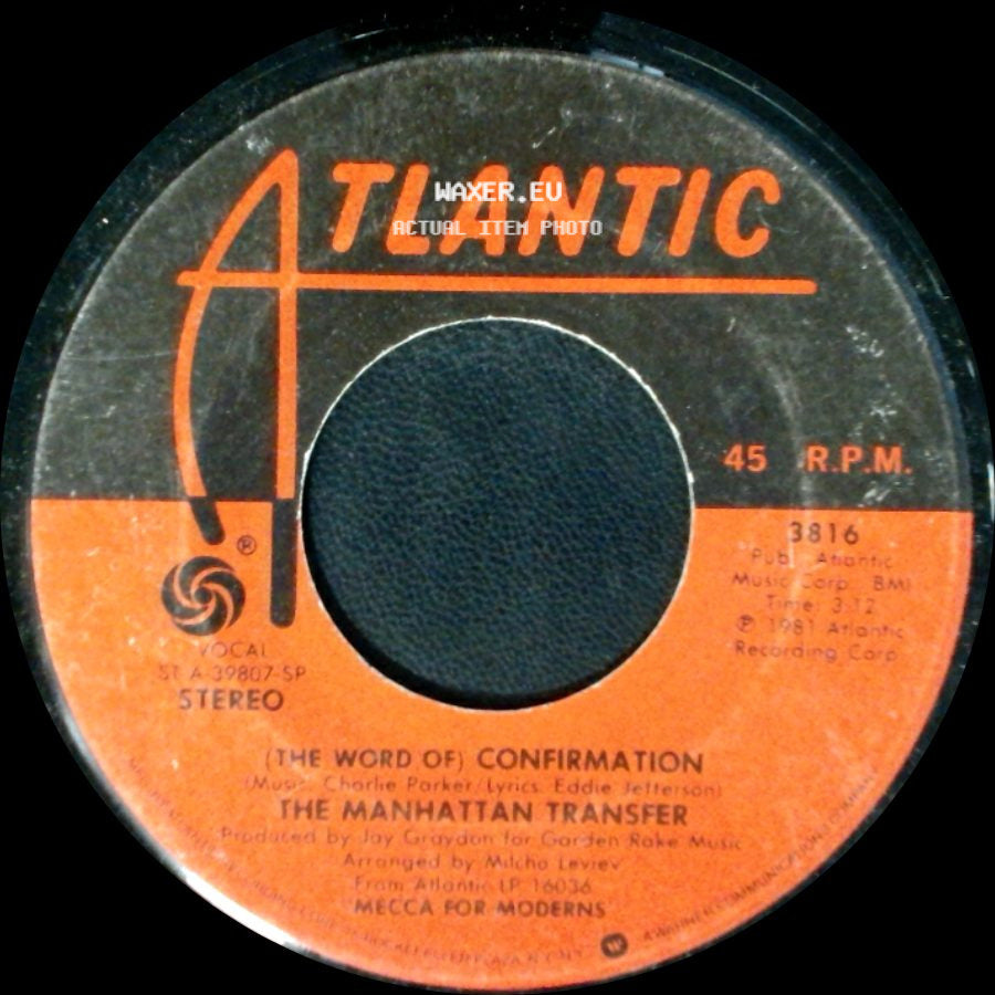The Manhattan Transfer - (The Word Of) Confirmation / Boy From New York City side A