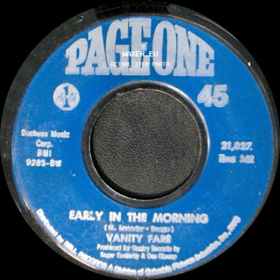 Vanity Fare - Early In The Morning / You Made Me Love You side A