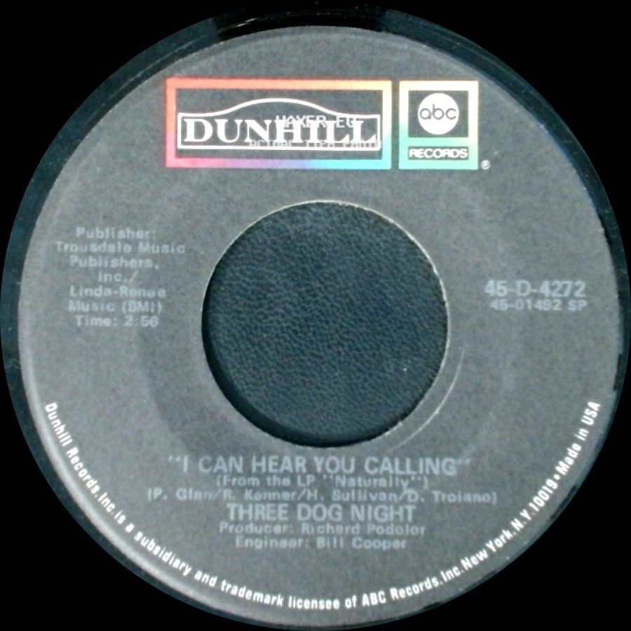 Three Dog Night - Joy To The World / I Can Hear You Calling side B