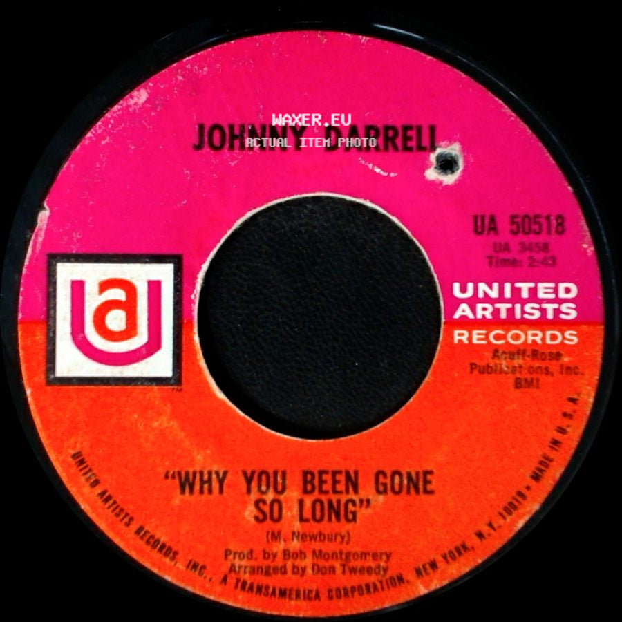Johnny Dorrell - You're Always The One / "Why You Been Gone So Long" side B