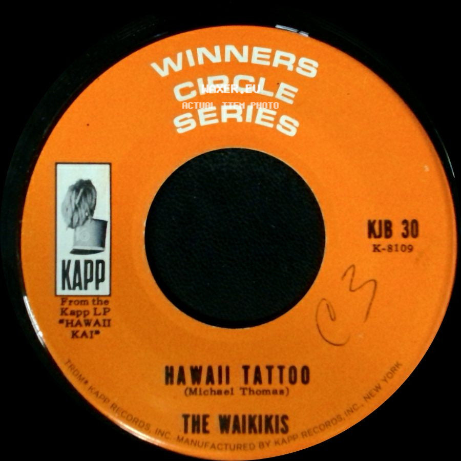 The Waikikis - Tahiti Tamoure / Hawaii Tattoo side B
