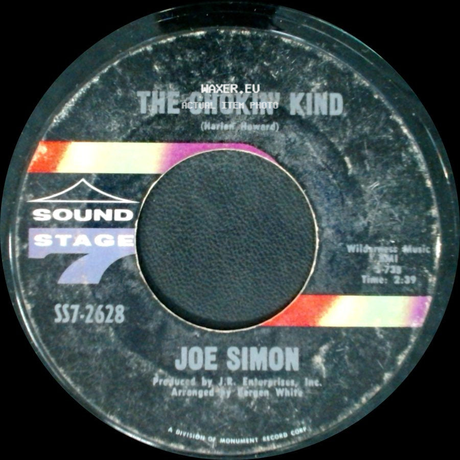Joe Simon - Come On And Get It / The Chokin' Kind side B