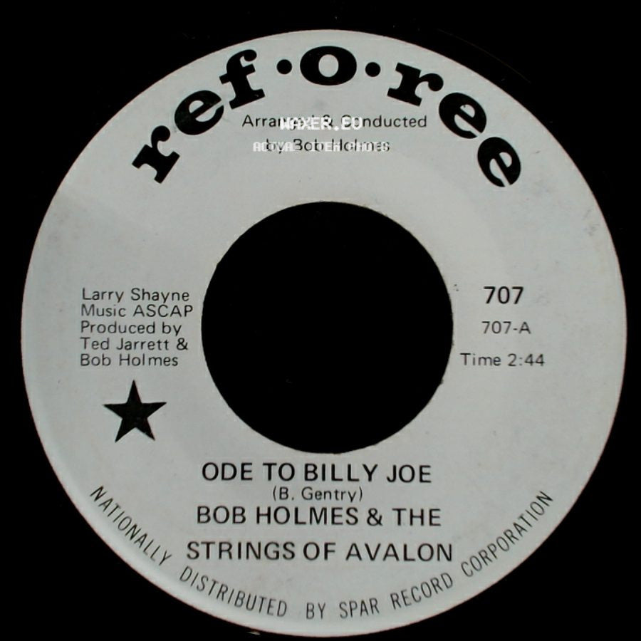 Bob Holmes & The Strings Of Avalon - Ode To Billy Joe / Three For Sundown side A
