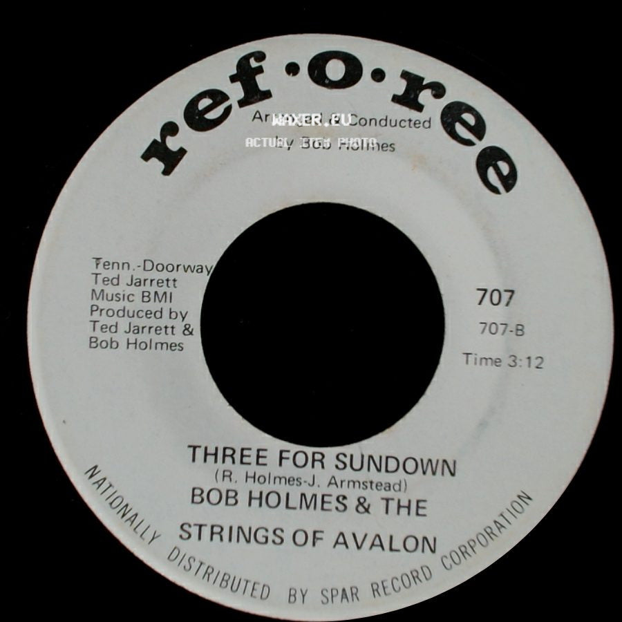 Bob Holmes & The Strings Of Avalon - Ode To Billy Joe / Three For Sundown side B