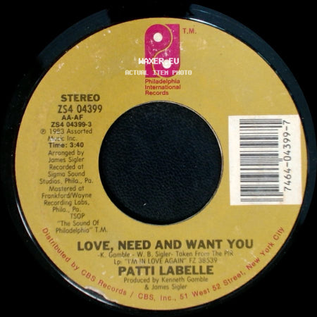 Patti Labelle - Love, Need And Want You / I'm In Love Again side A