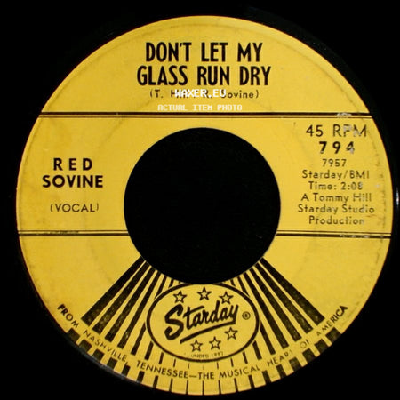 Red Sovine - Don't Let My Glass Run Dry / I Didn't Jump The Fence side A