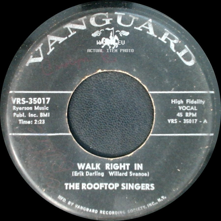 The Rooftop Singers - Walk Right In / Cool Water side A