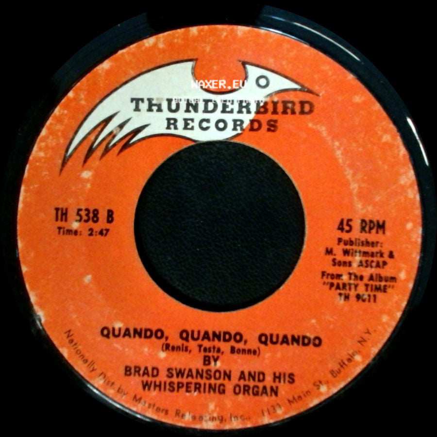 Brad Swanson And His Whispering Organ - Quando, Quando, Quando / Ramblin' Rose side A