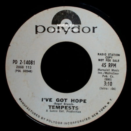 Tempests - I've Got Hope / Rockin' Pneumonia And The Boogie Woogie Flu side A