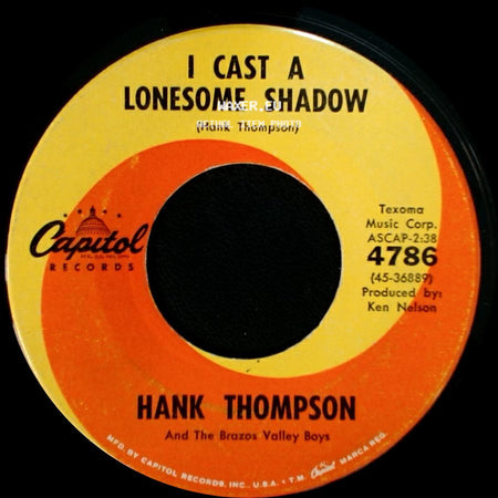 Hank Thompson And The Brazos Valley Boys - How Many Teardrops Will It Take / I Cast A Lonesome Shadow side B