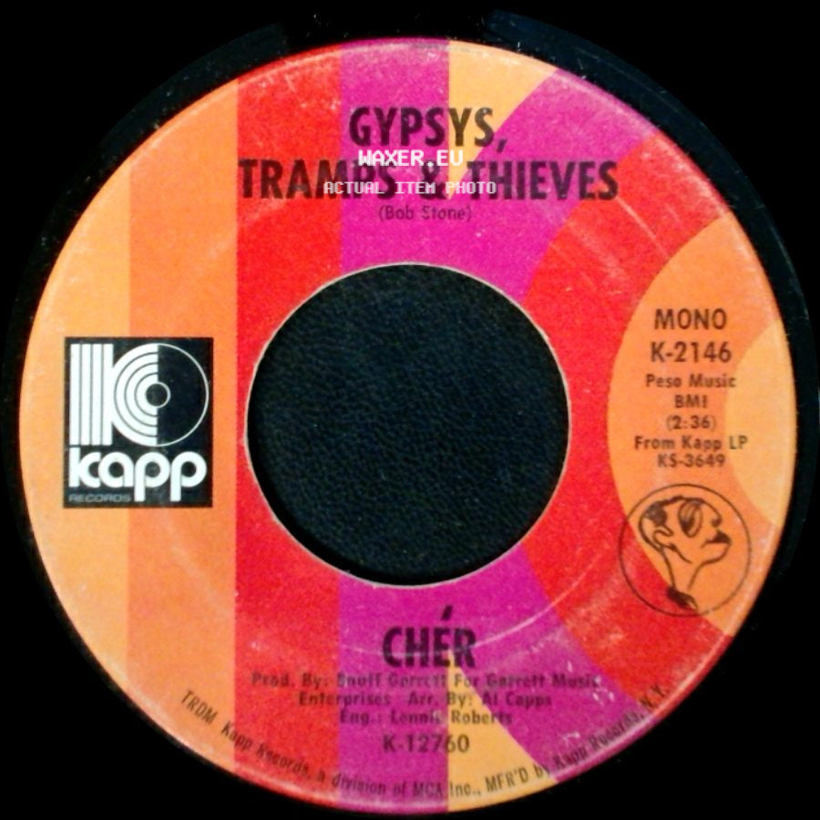 Cher / Chér - Gypsys, Tramps & Thieves / He'll Never Know side A