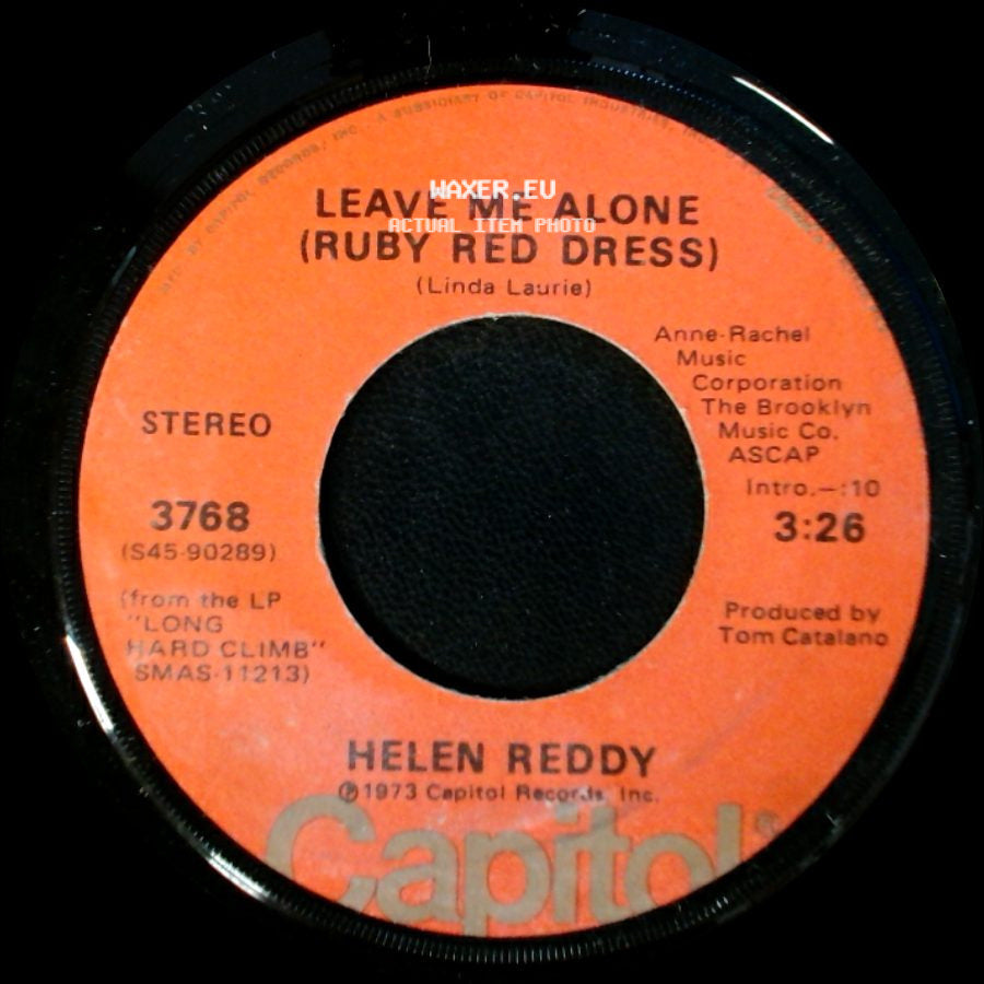 Helen Reddy - Leave Me Alone (Ruby Red Dress) / The Old Fashioned Way side A