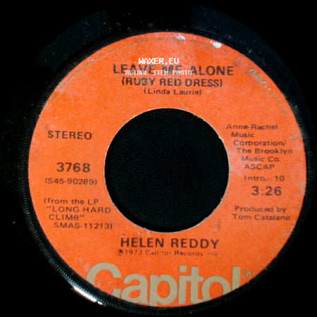 Helen Reddy - The Old Fashioned Way / Leave Me Alone (Ruby Red Dress) side B