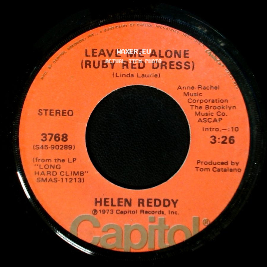 Helen Reddy - Leave Me Alone (Ruby Red Dress) / The Old Fashioned Way side A