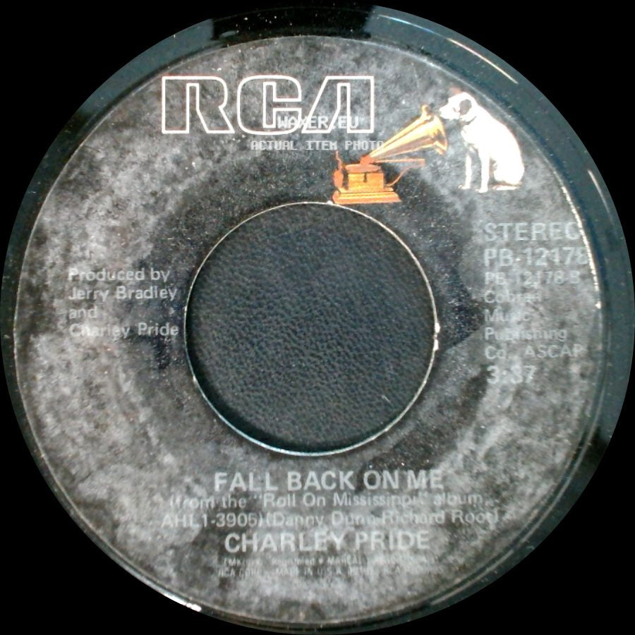 Charley Pride - Roll On Mississippi / Fall Back On Me side B
