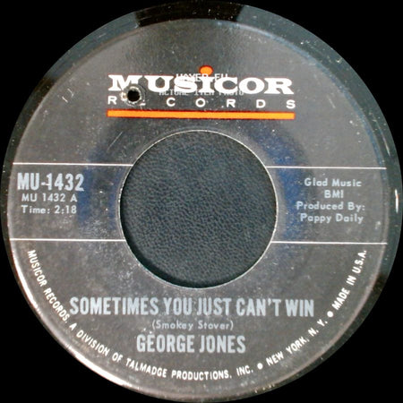George Jones - Sometimes You Just Can't Win / Brothers Of A Bottle side A