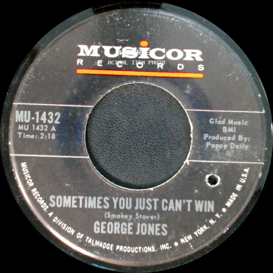 George Jones - Brothers Of A Bottle / Sometimes You Just Can't Win side B