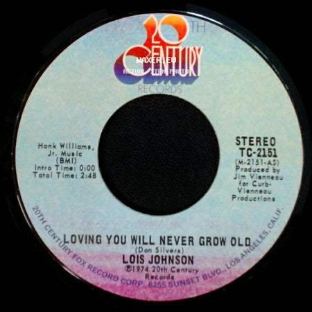 Lois Johnson - Loving You Will Never Grow Old / Lonesome Number One side A