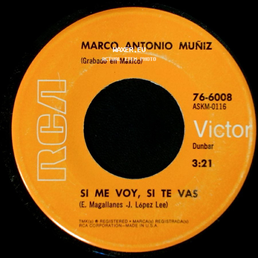Marco Antonio Muñiz - Si Me Voy, Si Te Vas / Pasillaneando side A