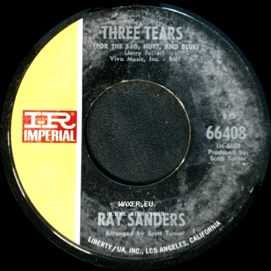 Ray Sanders - Lucille / Three Tears (For The Sad, Hurt, And Blue) side B