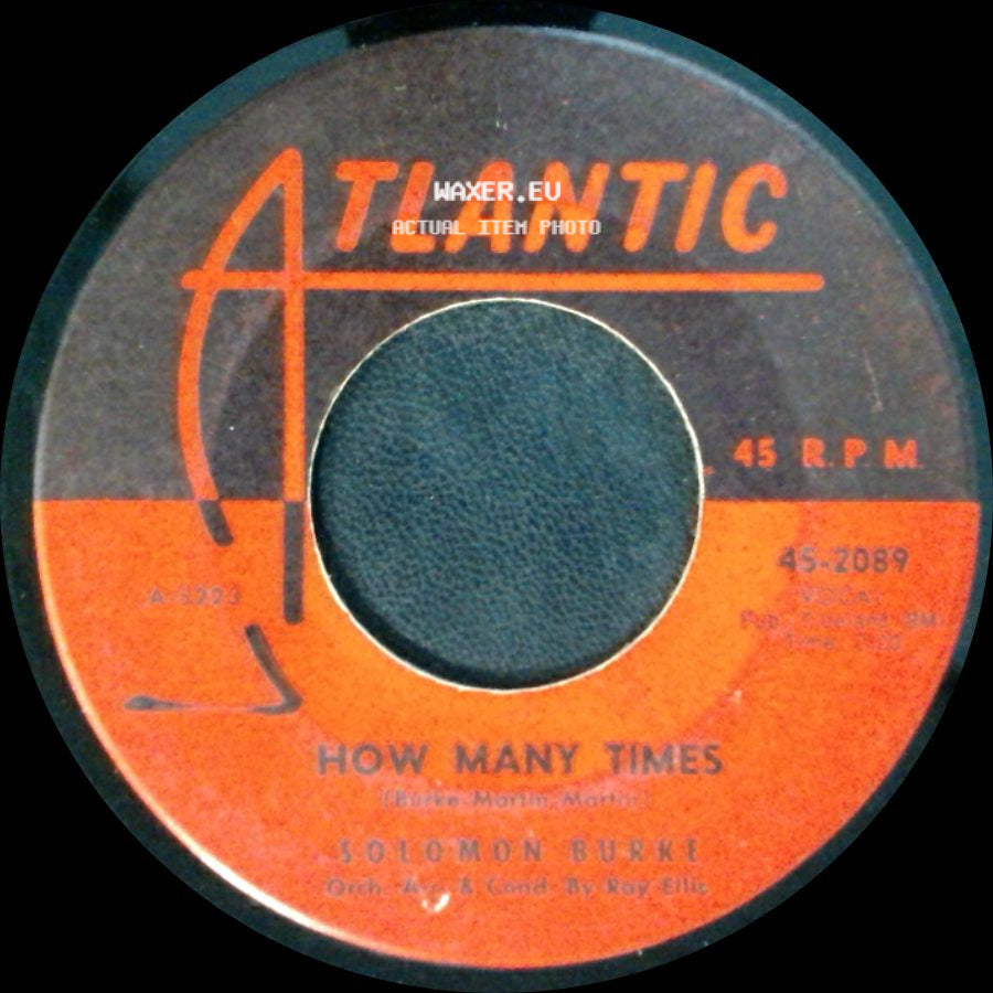Solomon Burke - Keep The Magic Working / How Many Times side B