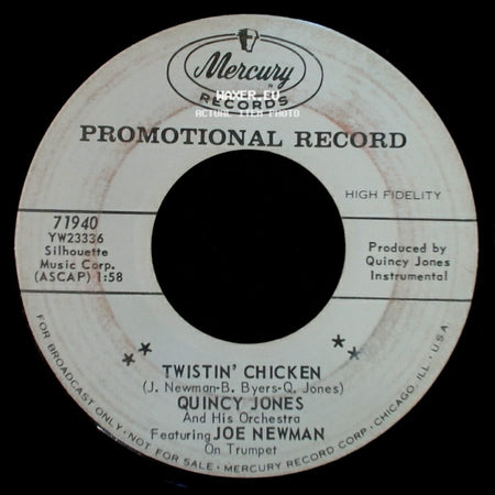Quincy Jones And His Orchestra Featuring Joe Newman - Slob't / Twistin' Chicken side B