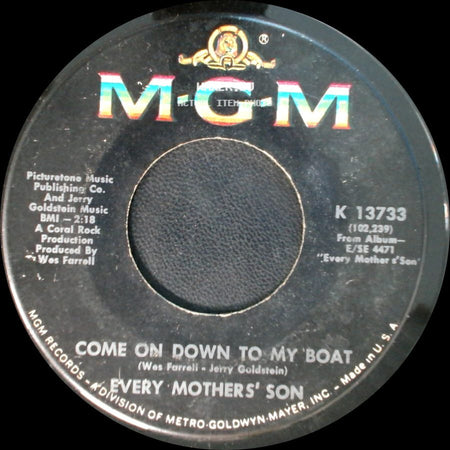 Every Mothers' Son - Believe In You / Come On Down To My Boat side B