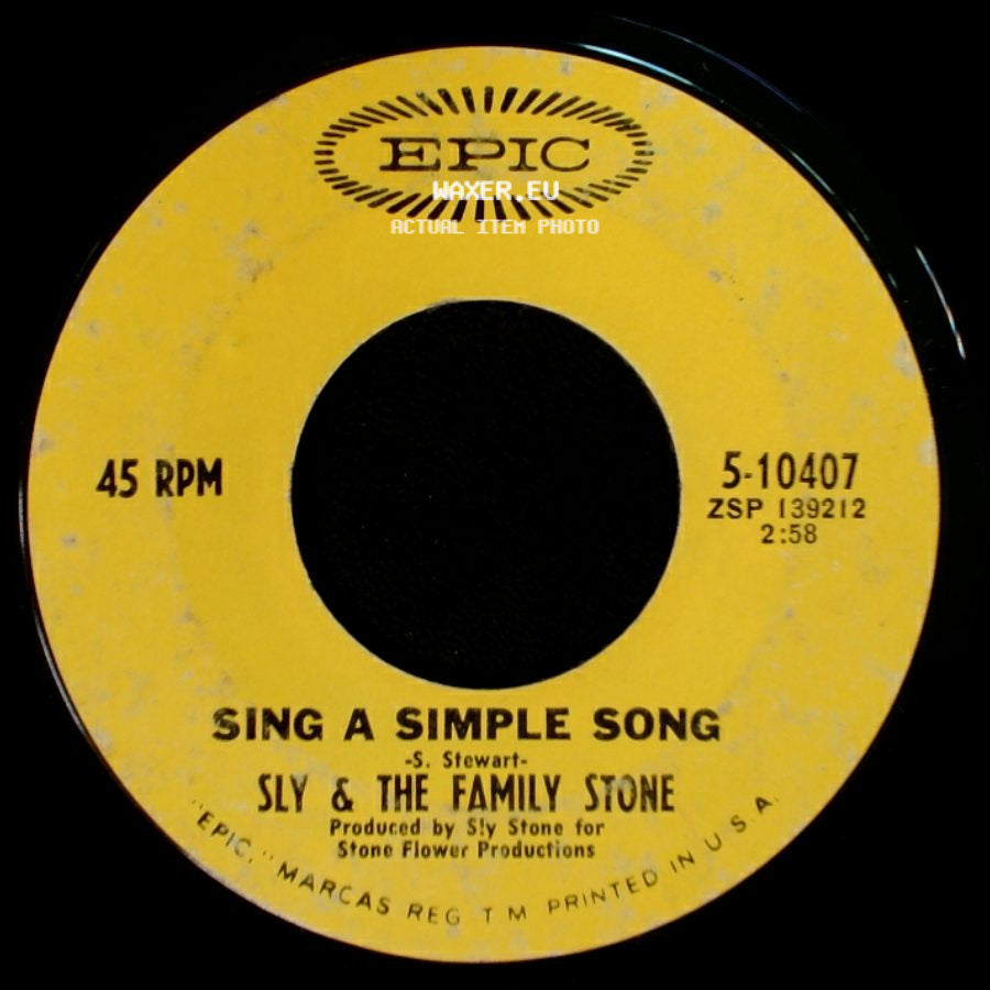 Sly & The Family Stone - Sing A Simple Song / Everyday People side A