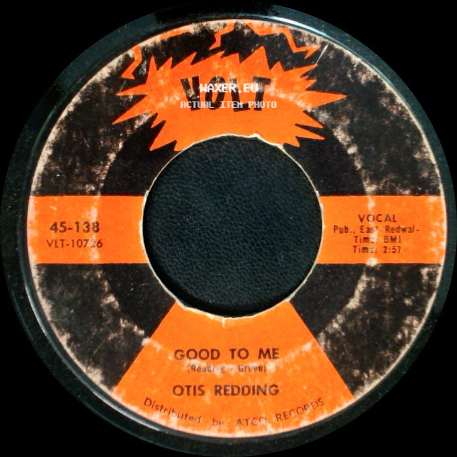 Otis Redding - Good To Me / Fa-Fa-Fa-Fa-Fa (Sad Song) side A
