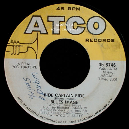 Blues Image - Ride Captain Ride / Pay My Dues side A