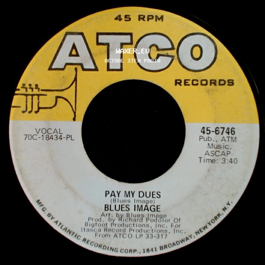 Blues Image - Ride Captain Ride / Pay My Dues side B