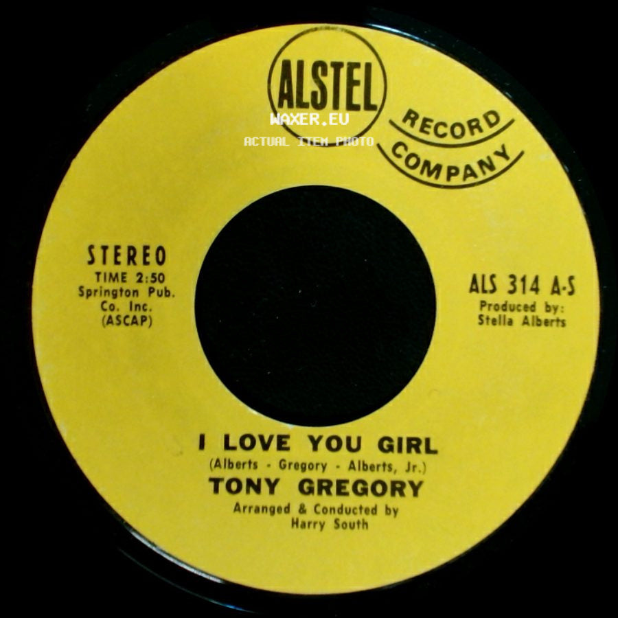 Tony Gregory - I Love You Girl / Here In My Heart side A