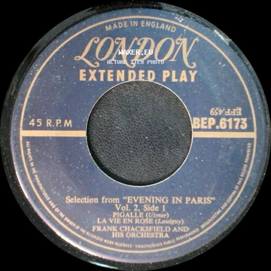 Frank Chacksfield And His Orchestra - Selection From "Evening In Paris" Vol. 2, Side 1 - Pigalle (Ulmer) / La Vie En Rose (Louiguy) / Selection From "Evening In Paris" Vol. 2, Side 2 side A