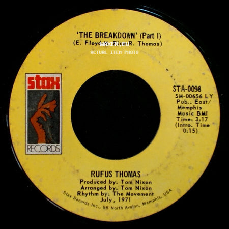 Rufus Thomas - 'the Breakdown' (Part I) / 'the Breakdown' (Part Ii) side A