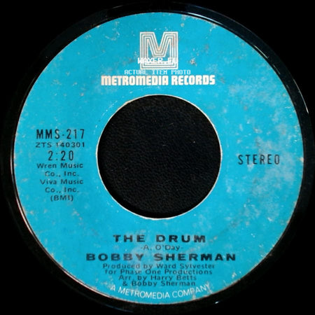 Bobby Sherman - Free Now To Roam / The Drum side B