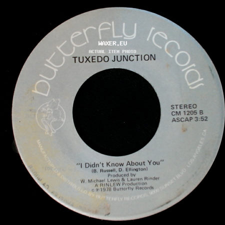 Tuxedo Junction - I Didn't Know About You / Chattanooga Choo Choo side A