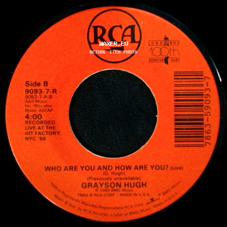 Grayson Hugh - Bring It All Back (Single Edit Version) / Who Are You And How Are You? (Live) side B