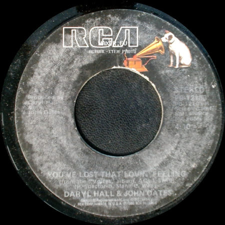 Daryl Hall & John Oates - Did It Doo Wop (I Hear The Voices) / You've Lost That Lovin' Feeling side B