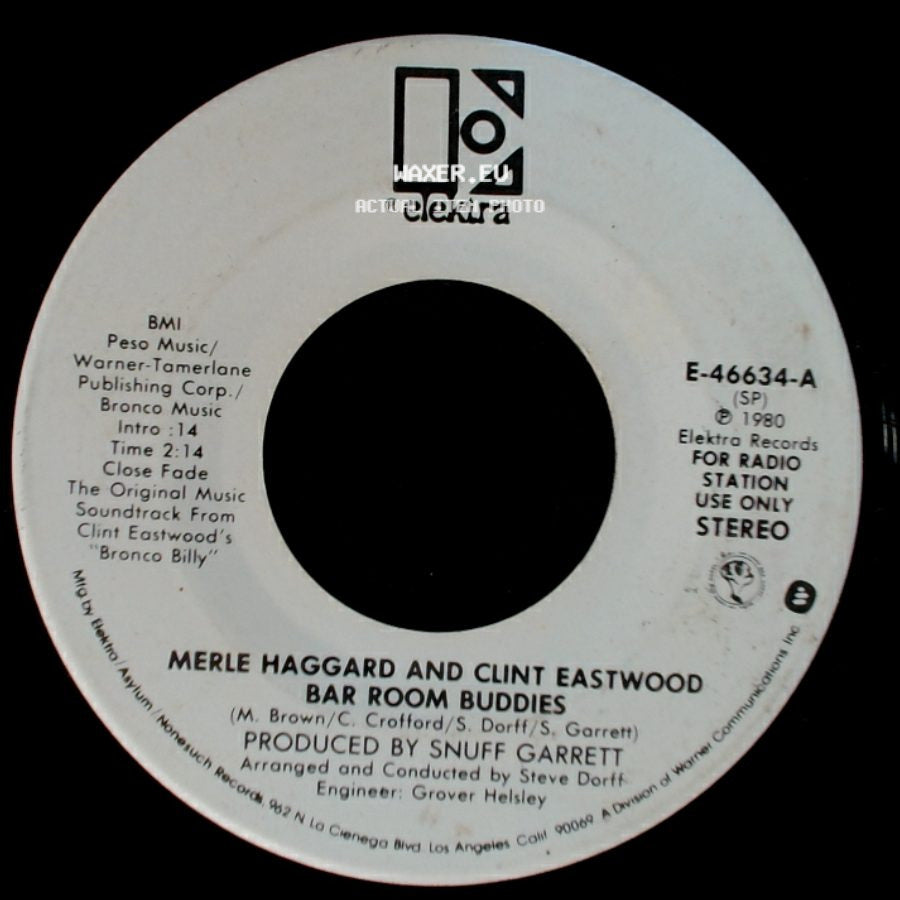 Merle Haggard And Clint Eastwood - Bar Room Buddies / Bar Room Buddies side B