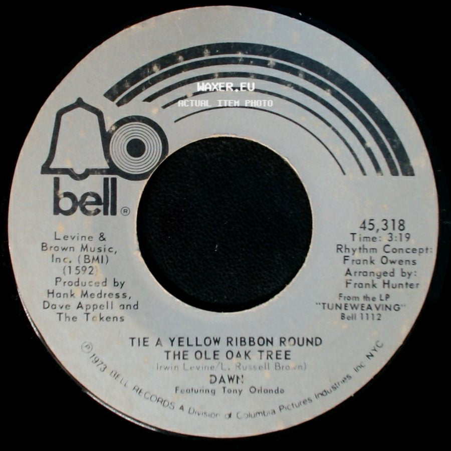 Dawn Featuring Tony Orlando / Dawn - I Can't Believe How Much I Love You / Tie A Yellow Ribbon Round The Ole Oak Tree side B