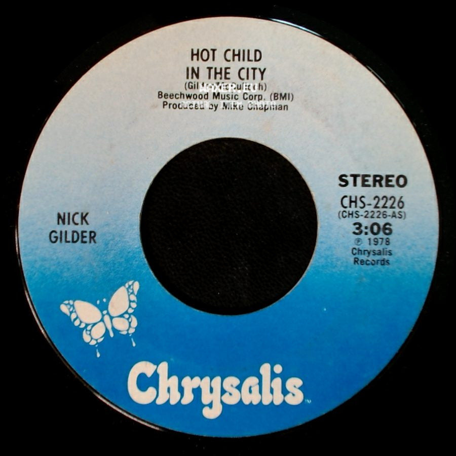 Nick Gilder - Backstreet Noise / Hot Child In The City side B