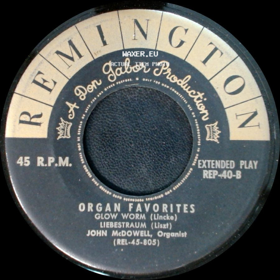 John Mcdowell - Organ Favorites: Glow Worm / Liebestraum / Organ Favorites side A
