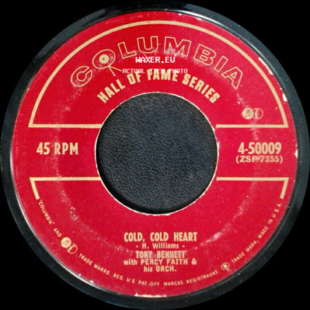 Tony Bennett - Cold, Cold Heart / Because Of You side A