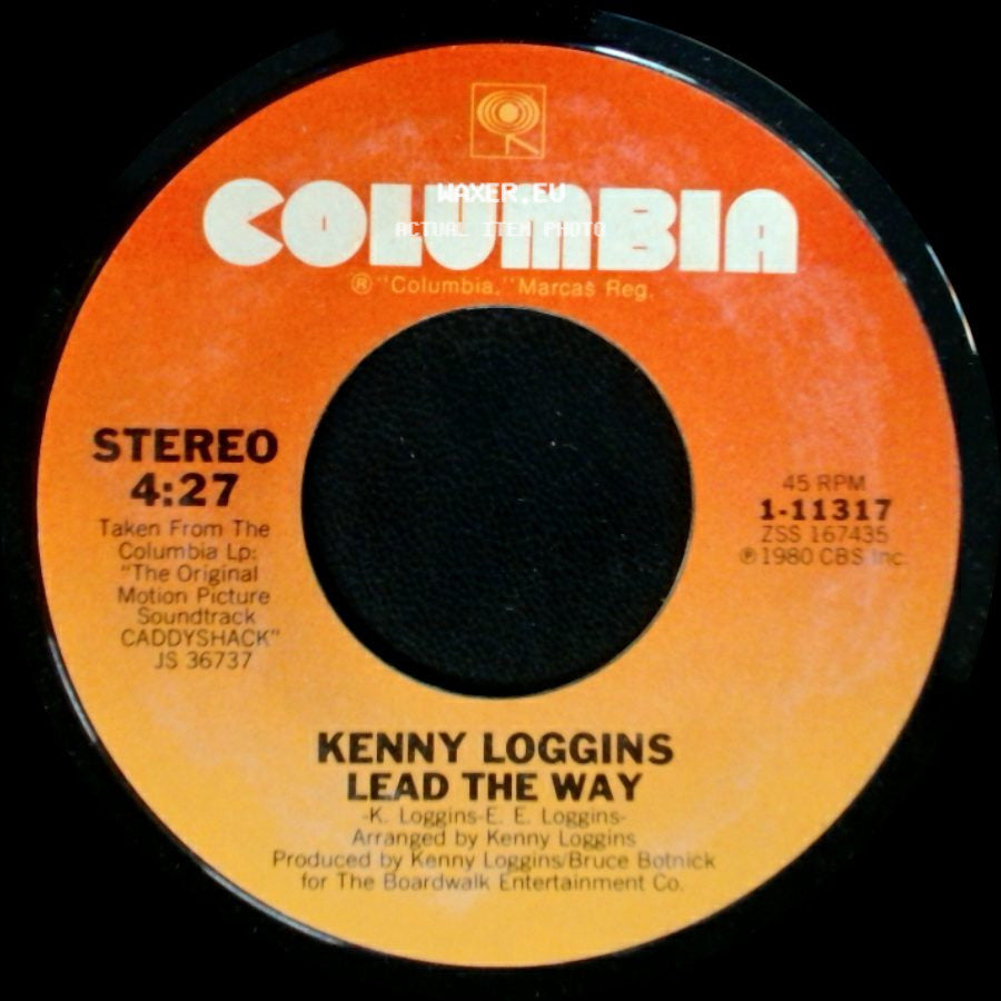 Kenny Loggins - Lead The Way / I'm Alright (Theme From "Caddyshack") side A
