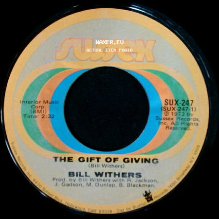 Bill Withers - The Gift Of Giving / Let Us Love side A