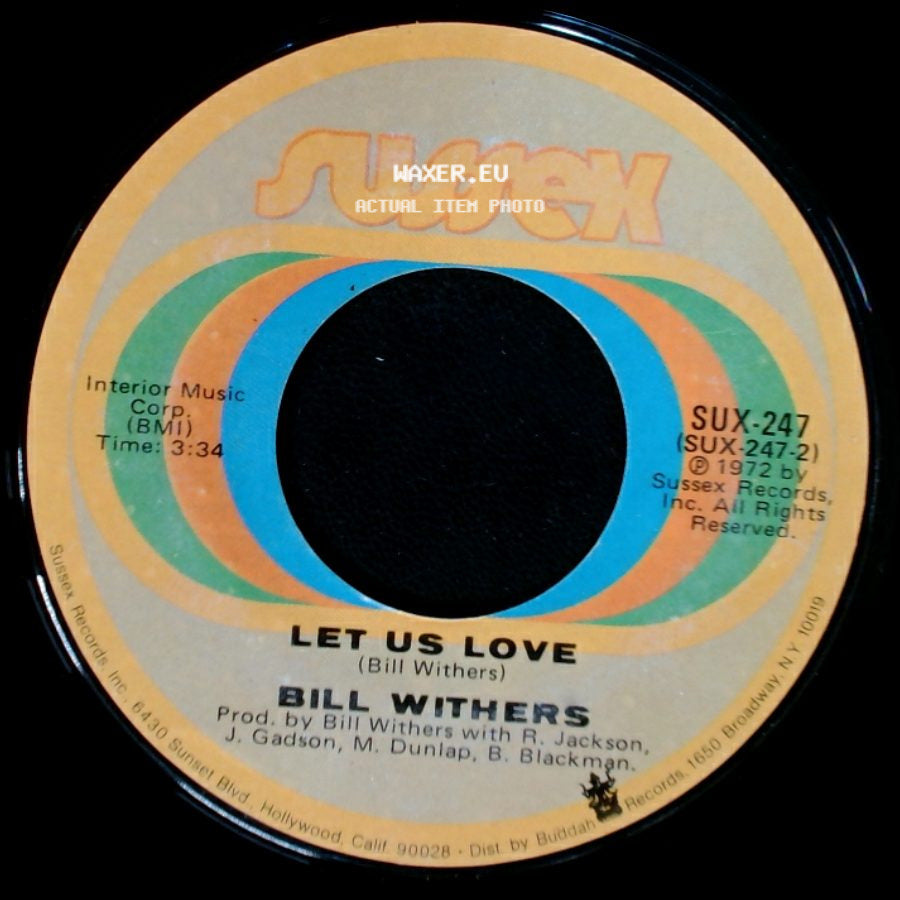 Bill Withers - The Gift Of Giving / Let Us Love side B