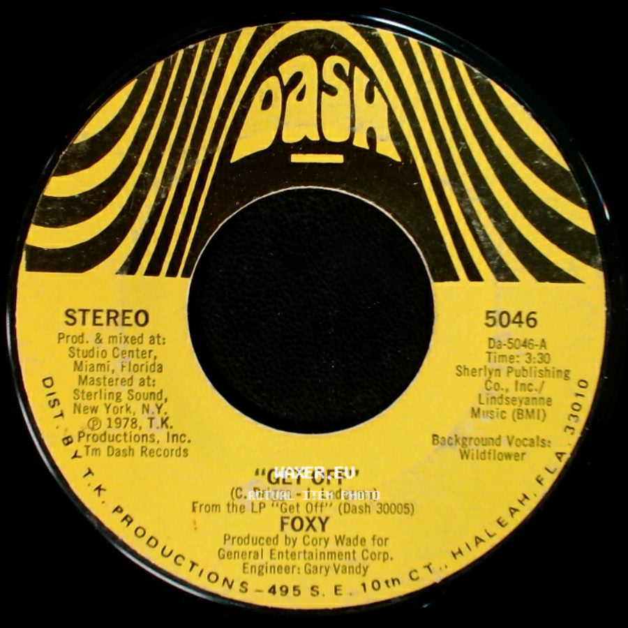 Foxy - You Make Me Hot / Get Off side B