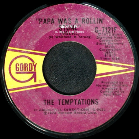 The Temptations - Papa Was A Rollin' Stone / Papa Was A Rollin' Stone (Instrumental) side A