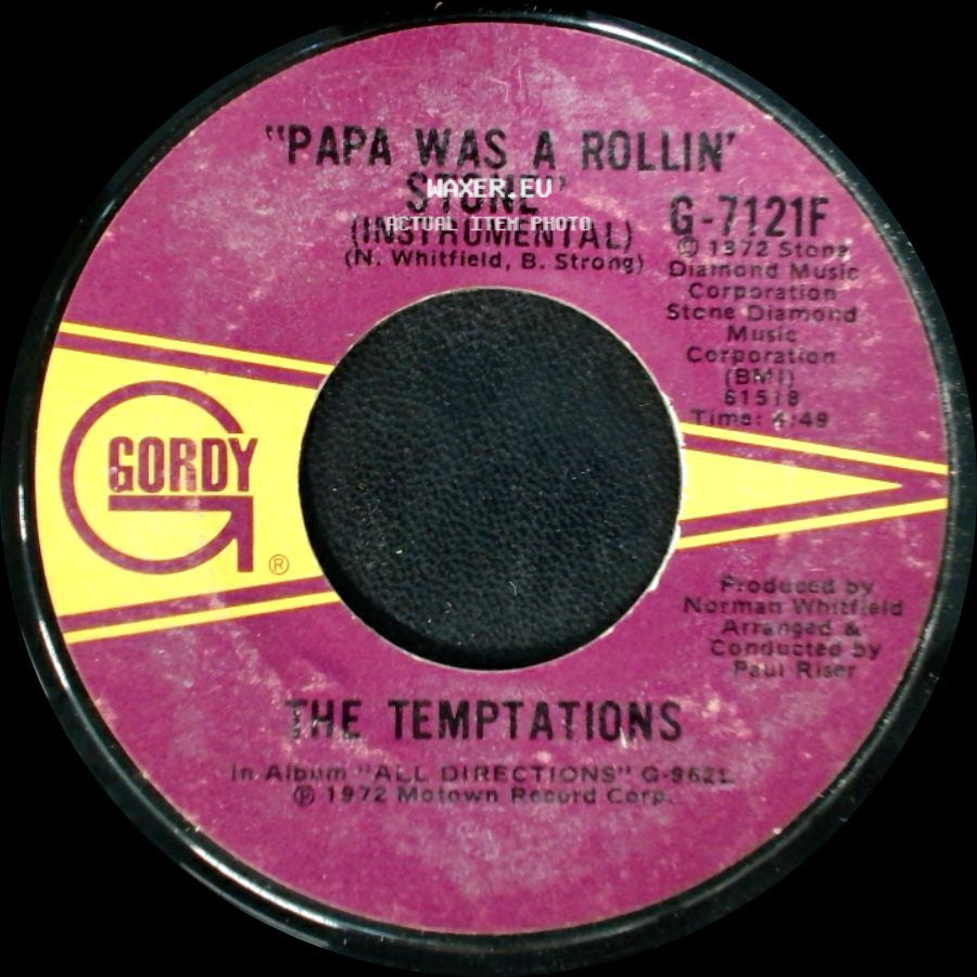 The Temptations - Papa Was A Rollin' Stone / Papa Was A Rollin' Stone (Instrumental) side B
